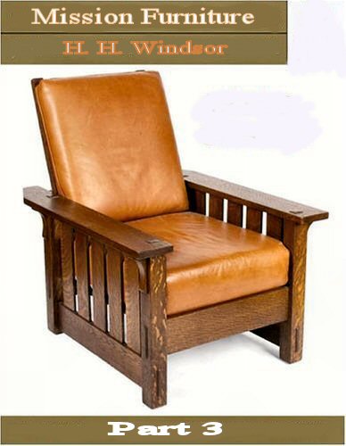 Mission Furniture Part 3 [ePUB]
